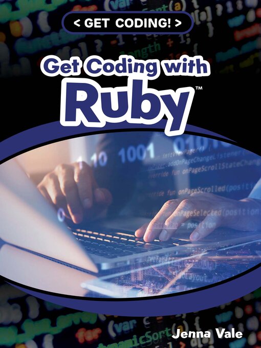 Title details for Get Coding with Ruby by Jenna Vale - Available